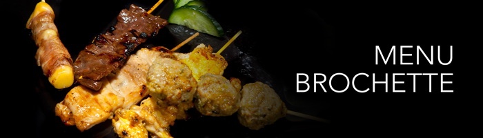 MENU BROCHETTES