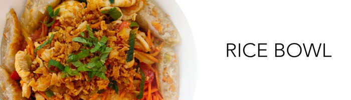 RICE BOWL